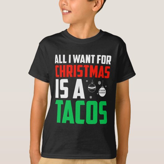 T-shirt Tout Ce Que Je Veux Pour Noël Est Un Tacos Xmas Fa (Devant)