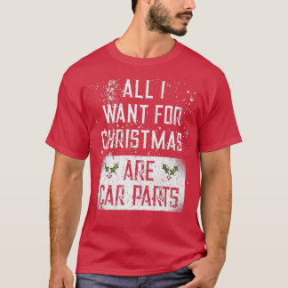 T-shirt Tout Ce Que Je Veux Pour Noël Sont Des Pièces De V