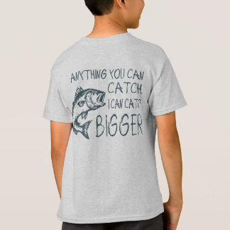 T-shirt Tout ce que vous pouvez attraper, je peux l'attrap