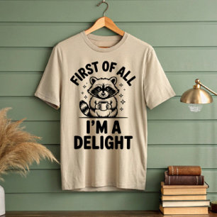 T-shirt Tout d'abord, je suis un bon Raccoon