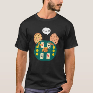 T-shirt Tout Dans Cookie Chocolat Chip Poker
