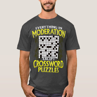 T-shirt Tout Dans La Modération Sauf Les Mots Croisés Puzz
