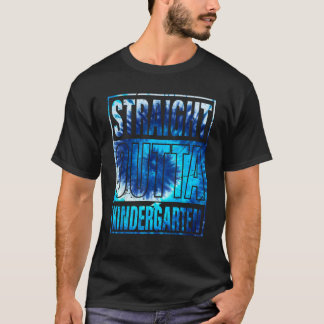 T-shirt Tout droit sorti de la maternelle