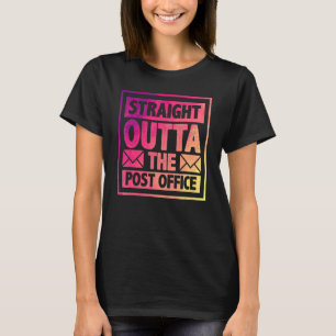 T-shirt Tout droit sorti du facteur des postes