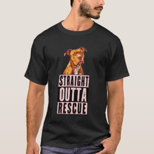 T-shirt Tout droit sorti du sauvetage Pit Bulls Hommes Fem