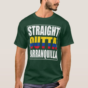 T-shirt Tout droit sortie de Barranquilla Colombie fille