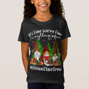 T-Shirt Tout Est Beau Personnel De Bureau Équipe Cute Chri