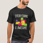 T-shirt Tout est génial Bâtiments Blocks Puzzle (Devant)