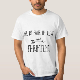 T-shirt Tout est juste dans l'amour et la chemise de