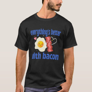 T-shirt Tout est mieux avec Bacon Carnivore