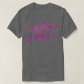 T-shirt Tout est possible (Design devant)