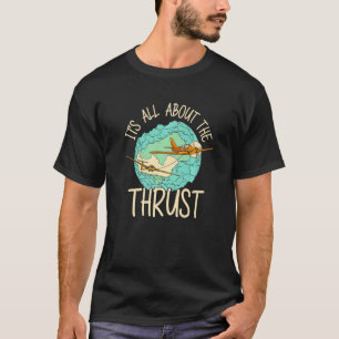 T-shirt Tout est sur la Poussée Aviateur Aviateur Avion