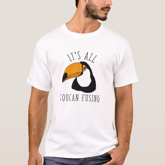 T-shirt Tout est Toucan Fusing (Devant)