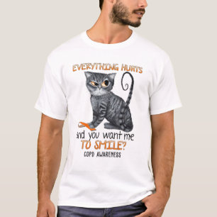 T-shirt Tout Fait Mal Et Tu Veux Que Je Souriez À Copd Aw