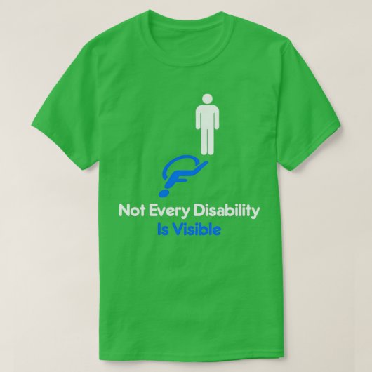 T-shirt Tout handicap n'est pas visible Invisible Disabili (Design devant)