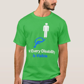 T-shirt Tout handicap n'est pas visible Invisible Disabili