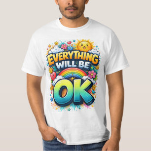 T-shirt Tout Ira Bien