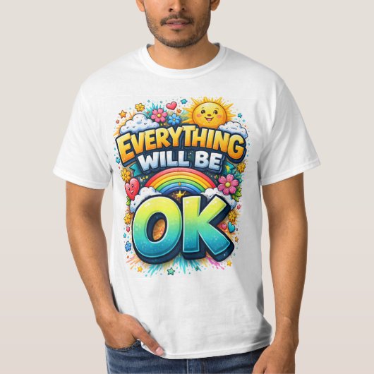 T-shirt Tout Ira Bien (Devant)