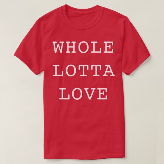 T-shirt Tout l'amour (Design devant)