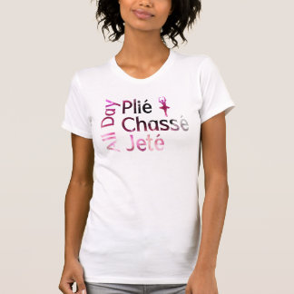 T-shirt Tout le Jour Plie, Chasse, Jete ~ Conception de Ba