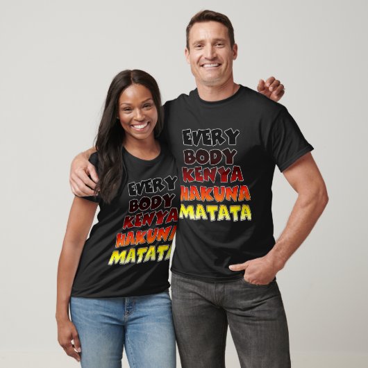 T-shirt Tout le Kenya Hakuna Matata (Unisexe)