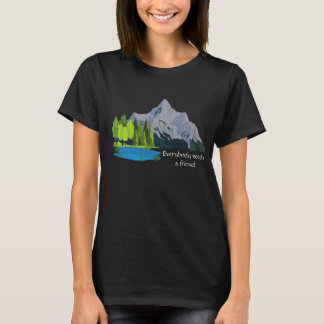 T-shirt : Tout le monde a besoin d'un ami, Bob ros