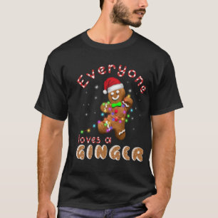 T-shirt Tout Le Monde Aime Le Ginger Funny Gingerbread No