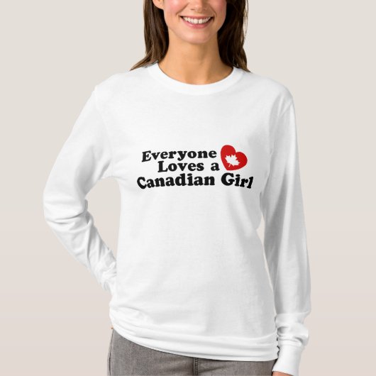 T-shirt Tout le monde aime une fille canadienne (Devant)