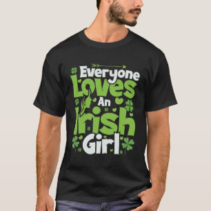 T-shirt Tout le monde aime une fille irlandaise