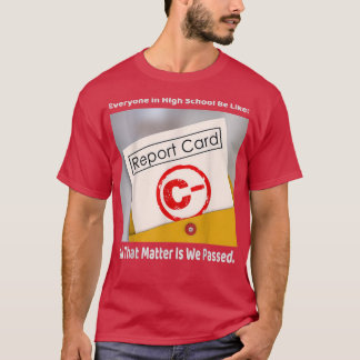 T-shirt Tout Le Monde Au Lycée Être Comme (2)