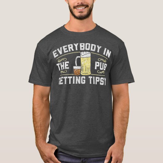 T-shirt Tout le monde au pub devient pompette (Devant)