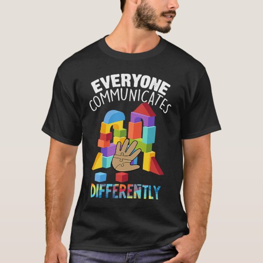T-shirt Tout le monde communique différemment Autisme Spéc (Devant)