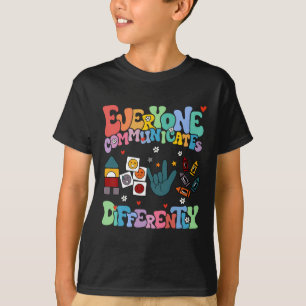 T-shirt Tout le monde communique différemment Autisme Worl