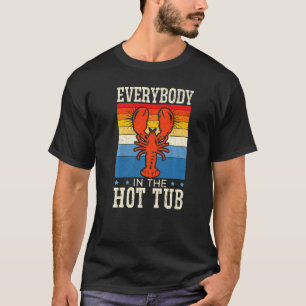 T-shirt Tout Le Monde Dans Le Hot Tub Cajun Festival Crayf
