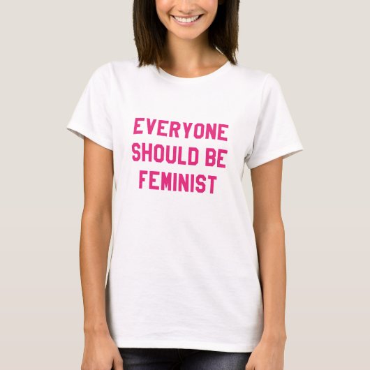 T-shirt Tout le monde devrait être féministe (Devant)