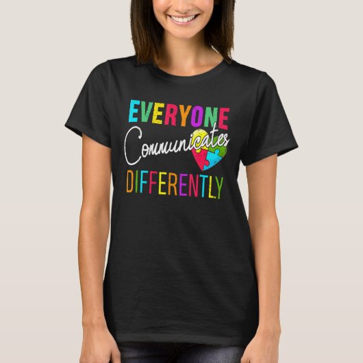 T-shirt Tout Le Monde Différent Citations D'Autisme Sp (Devant)