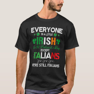 T-shirt Tout le monde est un peu irlandais le jour de la S