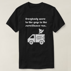 T-shirt "Tout le monde fait signe de la main..."