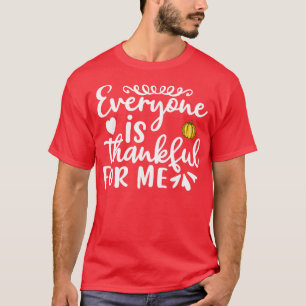 T-shirt Tout le monde me remercie