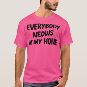 T-shirt tout le monde meure à ma maison 1