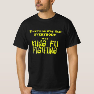 T-shirt Tout le monde n'était sûrement pas en train de se