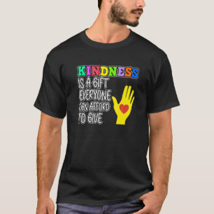 T-shirt Tout Le Monde Peut S'Offrir Kindness Unity Genre D
