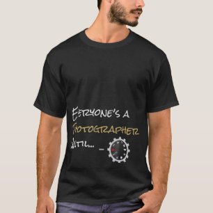 T-shirt Tout le monde_s Un photographe jusqu'au...Mode man