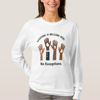 T-shirt Tout Le Monde Y Est Bienvenue Sans Exception