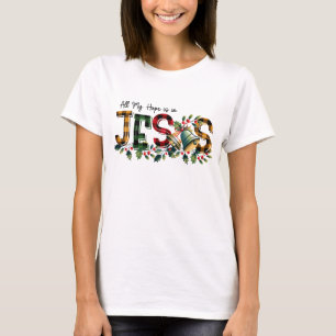 T-shirt Tout mon espoir est en Jésus