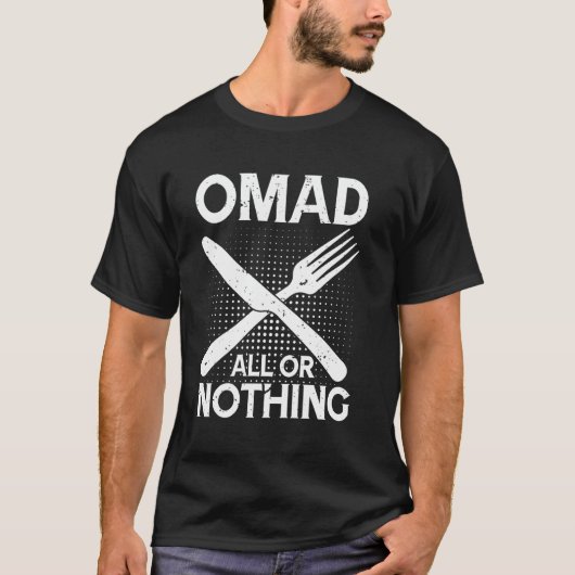 T-shirt Tout ou rien - OMAD (Devant)