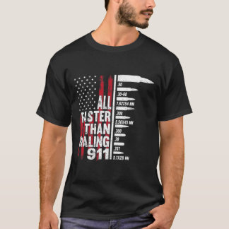 T-shirt Tout Plus Rapide Que Composer 911 American Flag Gu