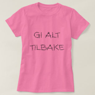 T-shirt tout rendre, en rose norvégien