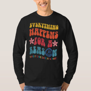 T-shirt Tout Se Passe Pour Une Raison Esthétique