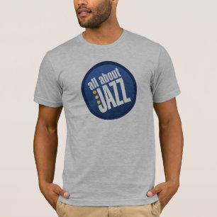 T-shirt Tout sur Jazz Unisex Bella Canvas T Shirt